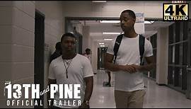 13th and Pine | MMP Films | Official Trailer