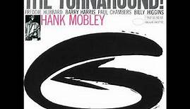 Hank Mobley - The Turnaround!