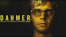 Dahmer - Monster: Die Geschichte von Jeffrey Dahmer - Trailer Deutsch (HD)