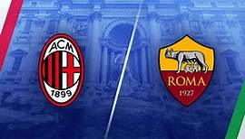Match Highlights: AC Milan vs. Roma