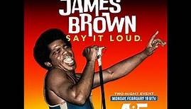 James Brown: Say it Loud | Official Trailer