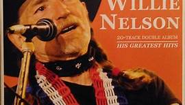 Willie Nelson - 20-Track Double Album: His Greatest Hits
