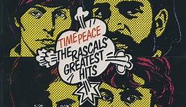 The Rascals - Time Peace: The Rascals' Greatest Hits