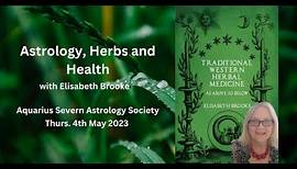 Astrology, Herbs and Health - with Elisabeth Brooke