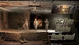 Fallout 4 Guide: Railroad