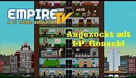 Empire TV Tycoon |Das neue MadTV|Angezockt|deutsch/german|Lets Play|