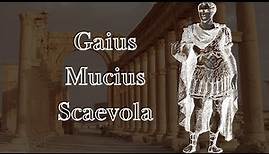 The EXCITING story about the Roman warrior Gaius Mucius Scaevola