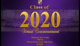 2020 Warren Easton Virtual Graduation