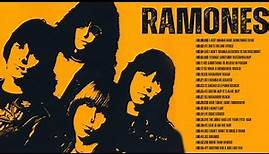 RAMONES Greatest Hits Full Album 2021 | The Best Of R A M O N E S Playlist
