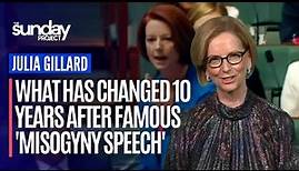 Julia Gillard - Former Prime Minister Julia Gillard Reflects On 'Misogyny Speech' 10 Years On