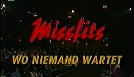 Missfits - Wo niemand wartet (1996)
