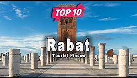Top 10 Places to Visit in Rabat | Morocco - English