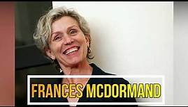 Frances Mcdormand (Biography, Age, Height, Weight, Outfits Idea)