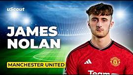 How Good Is James Nolan at Manchester United U21?