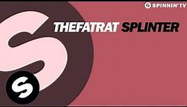 TheFatRat - Splinter (Out Now)