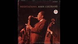 John Coltrane - Meditations (1966) full album