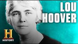 Lou Hoover | Mrs. President | History