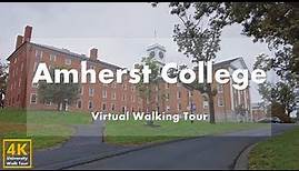 Amherst College - Virtual Walking Tour [4k 60fps]