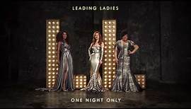 Leading Ladies - One Night Only [Official Audio]