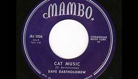 Dave Bartholomew - Cat Music