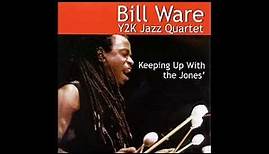 Bill Ware Y2K Jazz Quartet - A Meager Existence