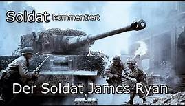 Soldat erklärt Kriegsfilm "Der Soldat James Ryan" Teil 1 / Taktik und Waffen