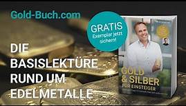👉 Gratis Buch: 👈 Gold & Silber für Einsteiger von Edelmetallexperte Tim Schieferstein