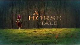 A HORSE TALE Official Trailer (2015) - Patrick Muldoon, Charisma Carpenter