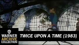 Trailer | Twice Upon a Time | Warner Archive