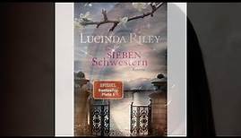 Kurz mal erklärt: "Die sieben Schwestern" von Lucinda Riley in 2 Minuten (Inhalt, Buchvorstellung)