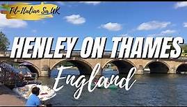 HENLEY-ON-THAMES | One Of The Most Beautiful Towns In England