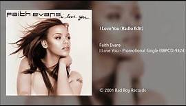 Faith Evans - I Love You (Radio Edit)