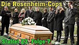 Die Rosenheim-Cops: Staffel 23, Folge 07 [21.11.2023] Ausgeblasen