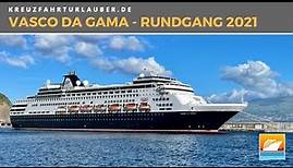 VASCO DA GAMA - Highlights im Rundgang 2021 - nicko cruises