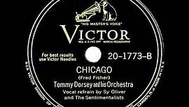 1945 Tommy Dorsey - Chicago (Sy Oliver & The Sentimentalists, vocal)