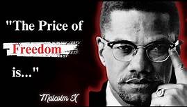 Top Malcolm X Quotes You Should Know Before You Get Old