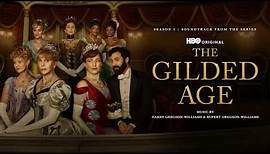 The Gilded Age: Season 2 | The Strike - Harry Gregson-Williams & Rupert Gregson-Williams | WTM