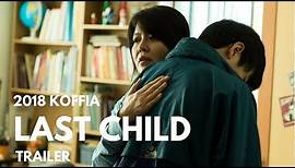 Last Child (살아남은 아이) Trailer