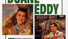 Duane Eddy - The Twang's The Thang / Songs Of Our Heritage