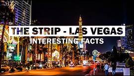13 Fun Facts About Las Vegas Strip | The Entertainment Capital of the World
