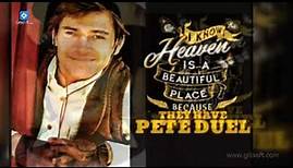 PETE DUEL- NOW YOU BELONG TO HEAVEN