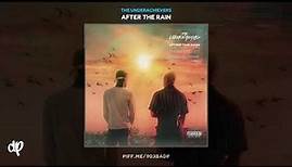 The Underachievers - Evil Things [After The Rain]