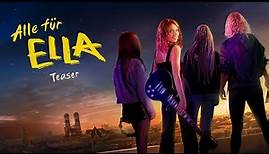 Alle für Ella | Offizieller Teaser-Trailer deutsch/german HD