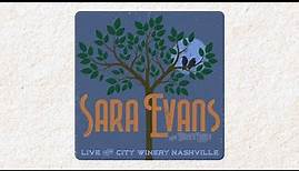 Sara Evans - Dreams (Live from City Winery Nashville) (Audio)