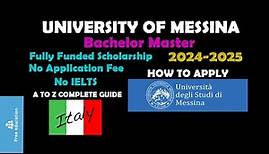 University of Messina | University of Messina Application Process | Complete Guide