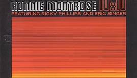Ronnie Montrose Featuring Ricky Phillips And Eric Singer - 10x10