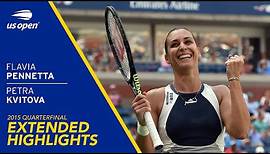 Flavia Pennetta vs Petra Kvitova Extended Highlights | 2015 US Open Quarterfinal