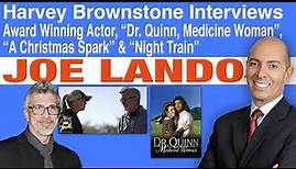 Harvey Brownstone Interviews Joe Lando, Award-Winning Actor