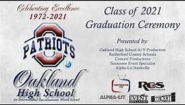 Oakland High School Graduation 2021