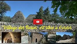 Le Village des Bories, Au cœur du Luberon à Gordes, un lieu unique classé monument historique